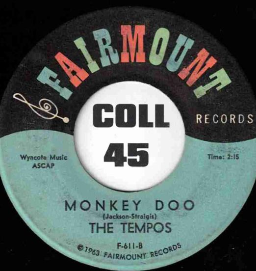 The Tempos - Monkey Doo b/w Oh Play That Thing - Fairmount 7"