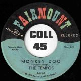 The Tempos – Monkey Doo b/w Oh Play That Thing – Fairmount 7″