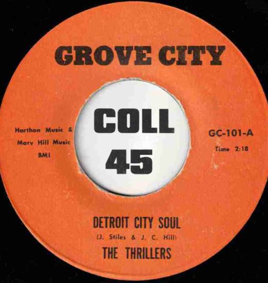 The Thrillers - Detroit City Soul b/w Do The Train - Grove City 7"