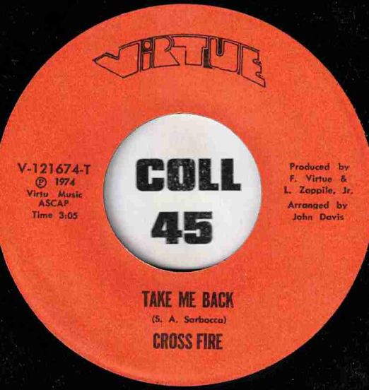 Cross Fire - Take Me Back b/w The Virtues - Movies Are Groovey - Virtue 7"