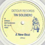 Tin Soldiers – A New Beat – Detour UK 7″