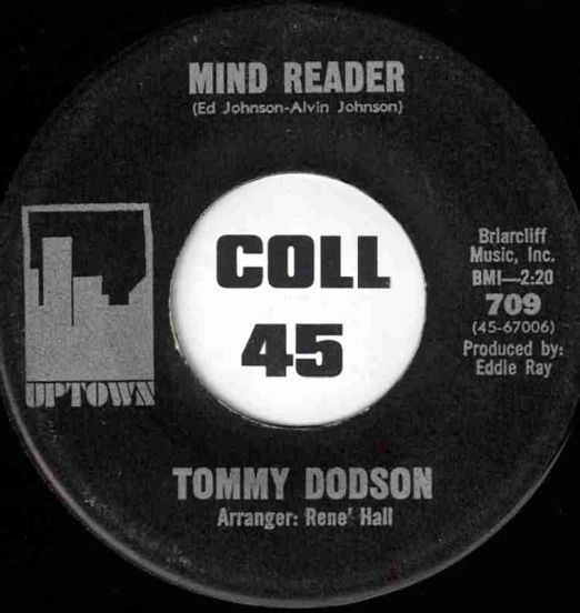 Tommy Dodson - Mind Reader b/w One Day Love - Uptown 7"