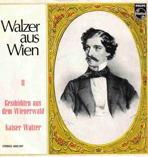 Johann Strauß & Das Grosse Wiener Walzerorchester - Geschichten Aus Dem Wienerwald b/w Kaiser Walzer - Philips AT 7"
