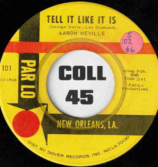 Aaron Neville - Tell It Like It Is b/w Why Worry - Par Lo 7"