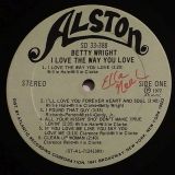 Betty Wright – I Love The Way You Love – Alston DJ LP