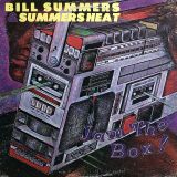 Bill Summers & Summers Heat – Jam The Box – MCA LP