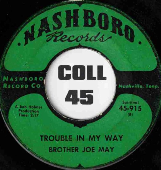 BrotherJoeMay-TroubleInMyWay-Nashboro45LABELB01