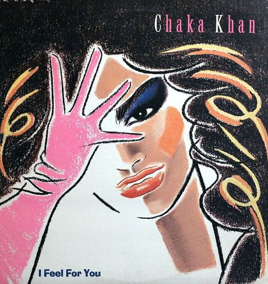 Chaka Khan - I Feel For You - Warner Bros LP