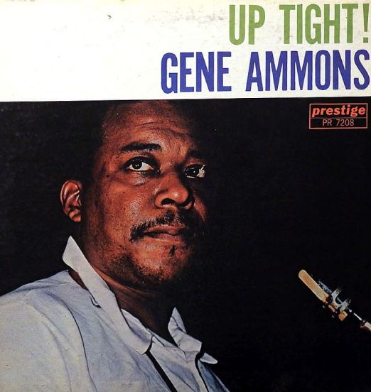 Gene Ammons - Up Tight! - Prestige LP