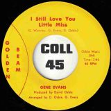 Gene Evans – Keep On Keeping On b/w I Still Love You Little Miss – Golden Beam 7″