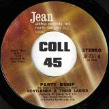 Gentlemen & Their Ladies – Party Bump b/w Part 2 – Jean 7″