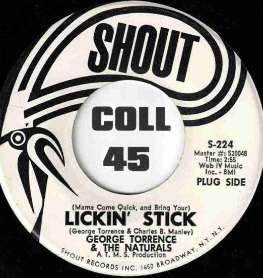 GeorgeTorrence&TheNaturals-LickinStick-ShoutDJ45LABELA01