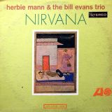 Herbie Mann & The Bill Evans Trio – Nirvana – Atlantic LP