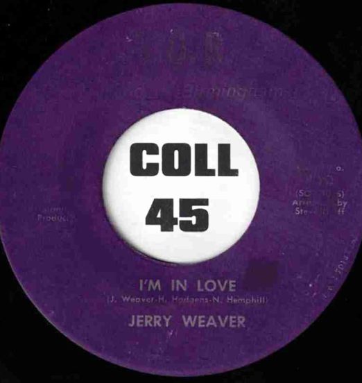 Jerry Weaver - I'm In Love b/w Love Sick Child - Sound Of Birmingham 7"
