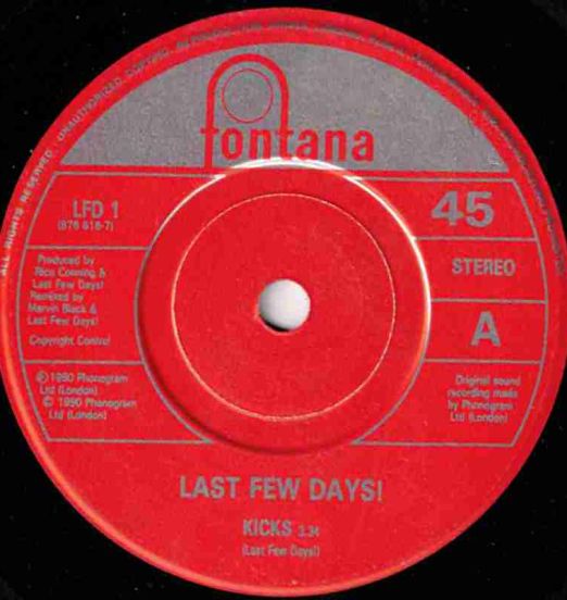 LastFewDays-Kicks-FontanaUK45LABELA01