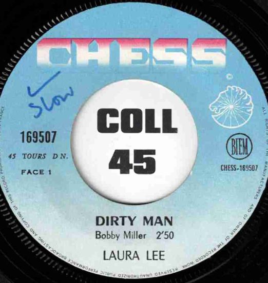 Laura Lee - Dirty Man b/w Wanted : Lover No Experience Necessary - Chess FR 7"