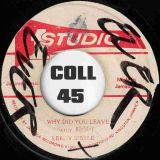 Leroy Sibble & Soundimensions – Why Did You Leave b/w Why Did You Leave Pt. 2 – Studio One JA 7″