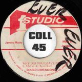 Leroy Sibble & Soundimensions – Why Did You Leave b/w Why Did You Leave Pt. 2 – Studio One JA 7″