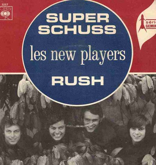Les New Players - Super Schuss b/w Rush - CBS FR 7"