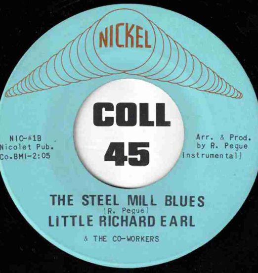 LittleRichardEarl&TheCo-Workers-TheSteelMillBluesInstrumental-Nickel45LABELB01