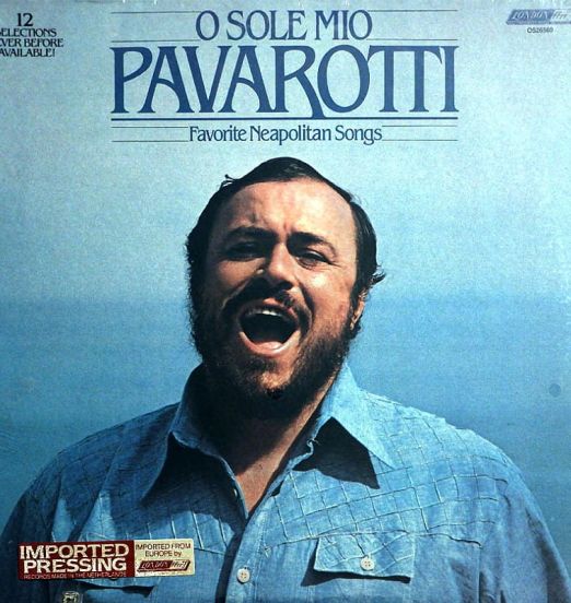 Luciano Pavarotti - O Sole Mio Favorite Neapolitan Songs - London SS LP