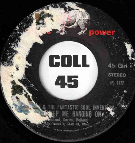 Marsius & The Fantastic Soul Invention - You Keep Me Hanging On b/w Marsius - Music Power IT 7"