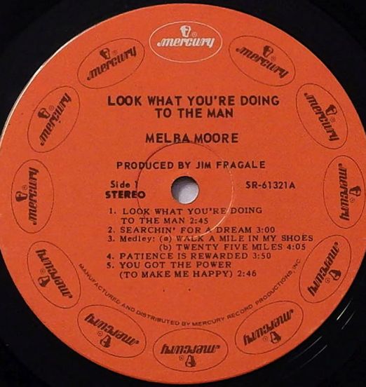 MelbaMoore-LookWhatYoureDoingToTheMan-MercuryLPLABELA01
