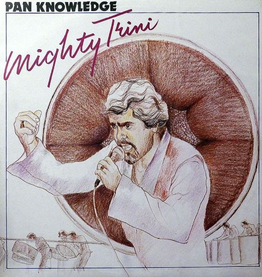 Mighty Trini - Pan Knowledge - Keynote BB LP