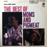 Moms Mabley And Pigmeat Markham – The Best Of Moms And Pigmeat Volume One – Chess LP