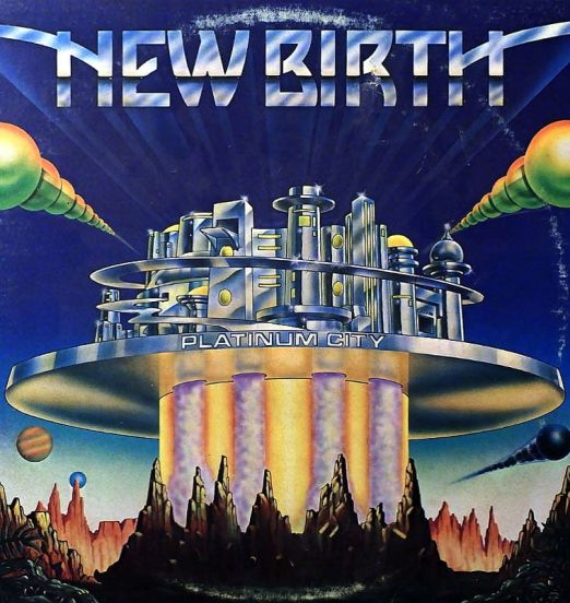 New Birth - Platinum City - Ariola LP