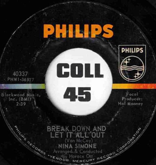 NinaSimone-BreakDownAndLetItAllOut-Philips45LABELB01