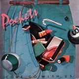 Pockets – Come Go With Us – Columbia DJ LP