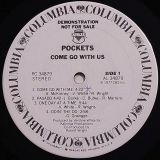 Pockets – Come Go With Us – Columbia DJ LP