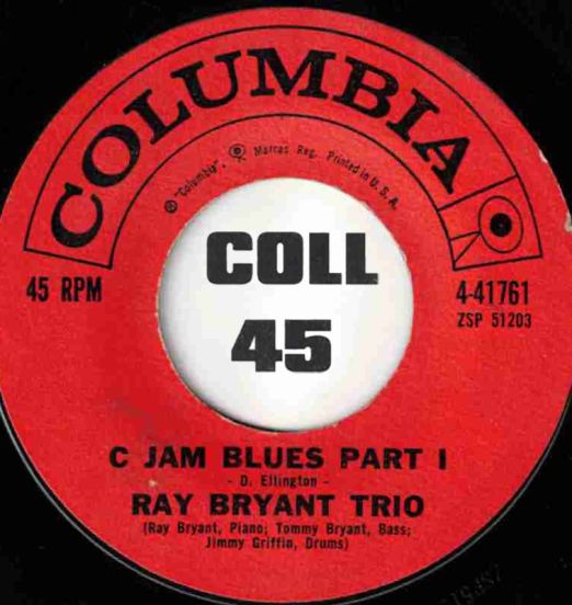 Ray Bryant Trio - C Jam Blues Part I b/w Part II - Columbia 7"