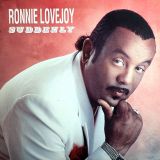Ronnie Lovejoy – Suddenly – Evejim LP