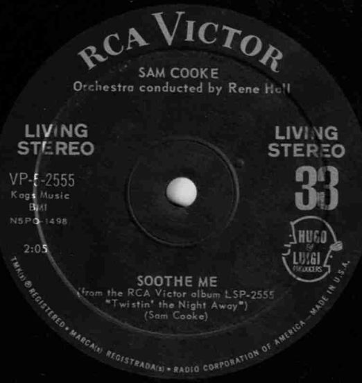 Sam Cooke - Soothe Me b/w That's It - I Quit - I'm Movin' On - RCA Victor 7"