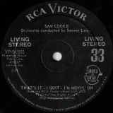 Sam Cooke – Soothe Me b/w That’s It – I Quit – I’m Movin’ On – RCA Victor 7″