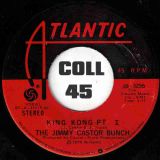 The Jimmy Castor Bunch – King Kong Part I b/w Part II – Atlantic 7″