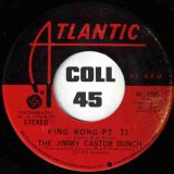 The Jimmy Castor Bunch – King Kong Part I b/w Part II – Atlantic 7″