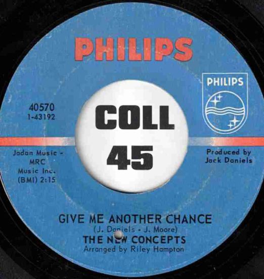 The New Concepts - Give Me Another Chance b/w Over The Rainbow - Philips 7"