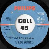 The New Concepts – Give Me Another Chance b/w Over The Rainbow – Philips 7″