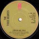 The Three Degrees – Long Lost Lover b/w Lonelier Are Fools – PIR UK 7″