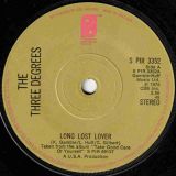 The Three Degrees – Long Lost Lover b/w Lonelier Are Fools – PIR UK 7″