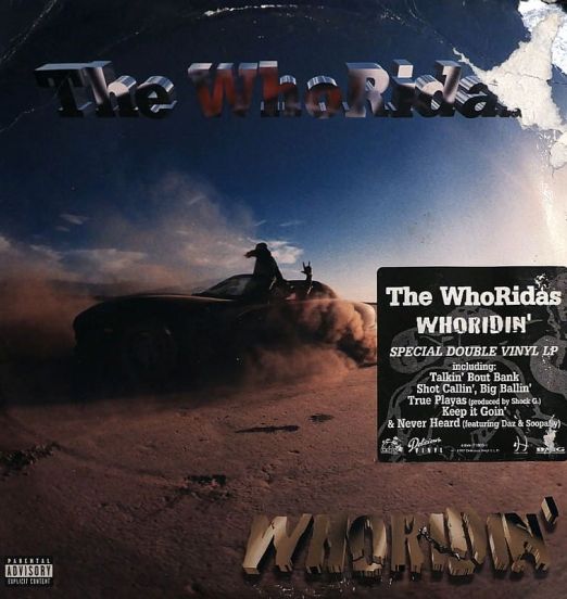 The WhoRidas - Whoridin' - Delicious Vinyl 2LP