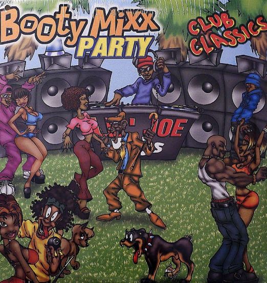 VA - Booty Mixx Party Club Classics - Lil' Joe 2LP