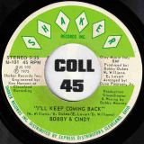 Bobby & Cindy – If This Ain’t Really Love b/w I’ll Keep Coming Back – Shaker 7″