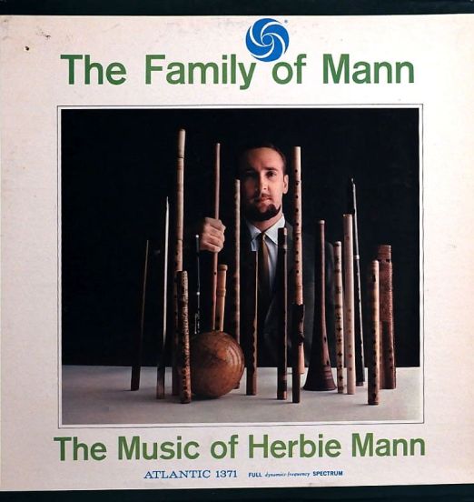 Herbie Mann - The Family Of Mann (The Music Of Herbie Mann) - Atlantic LP