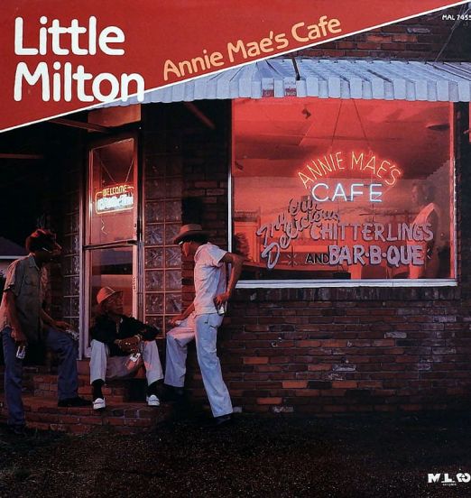 Little Milton - Annie Mae's Cafe - Malaco LP