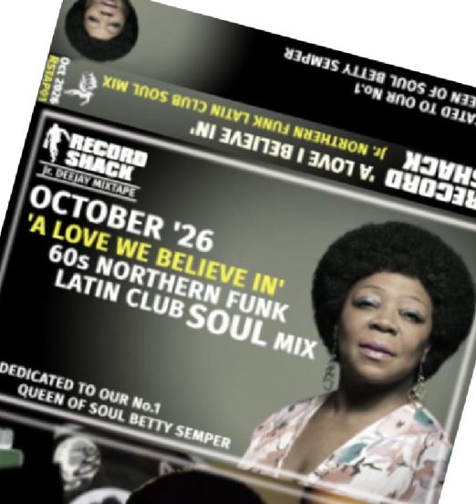 *PREORDER* Betty Semper & Various Artists mixed by Deejay Jr. - Record Shack Northern Soul Rare Funk October '26 Mix - C90 Cassette AT