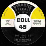 The Dynasonics – You Got It b/w Soul Bug – Dynamics 7″